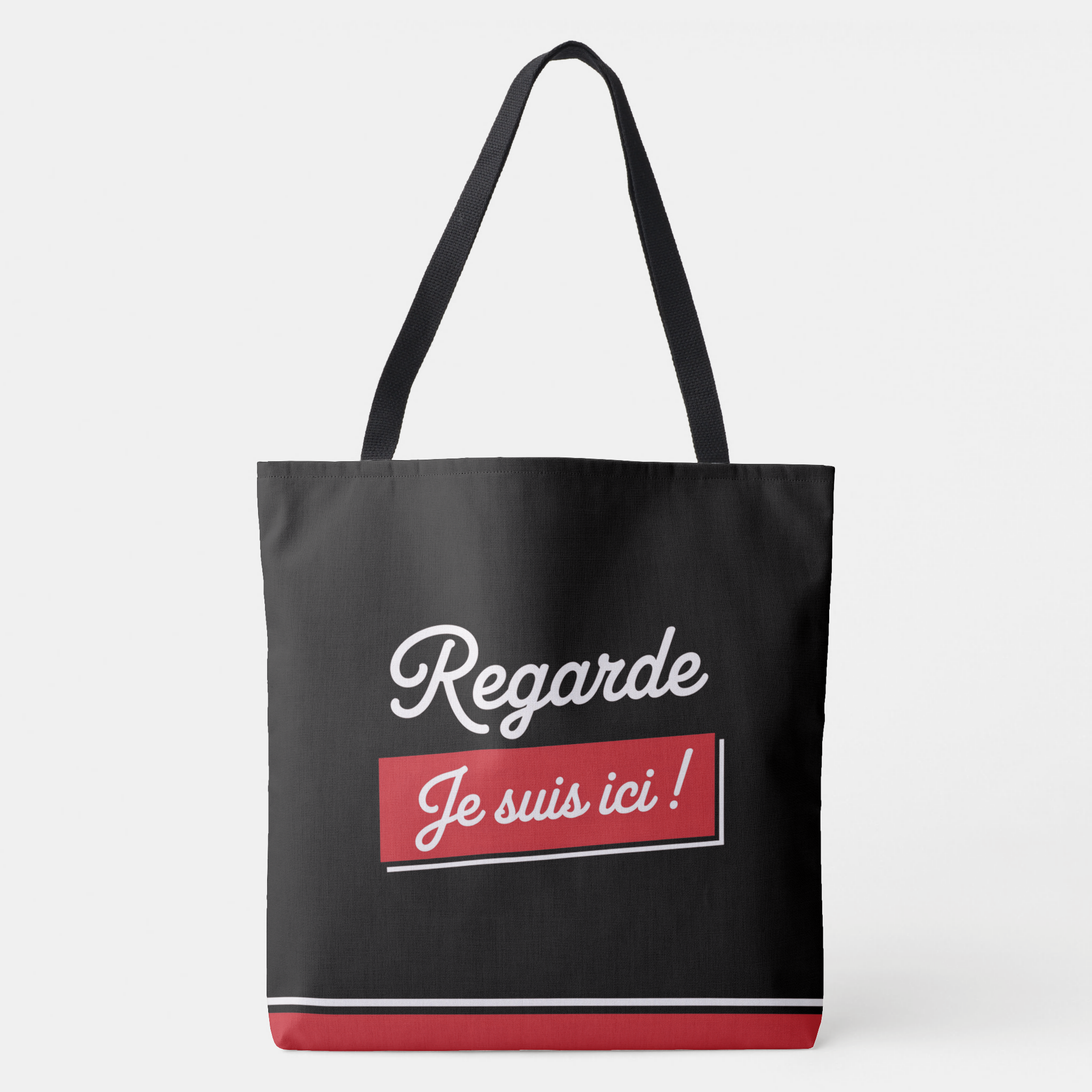 Tote Bag Regarde je suis ici ! -2